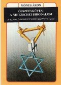 Mónus Áron - Összeesküvés: A Nietzschei birodalom