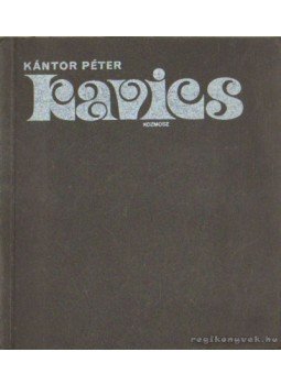 Kántor Péter - Kavics Kántor Péter - Kavics, Budapest 1976 antikvár könyv