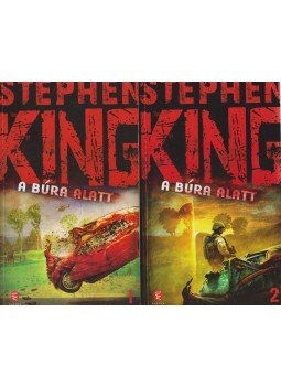 Stephen King - A búra alatt I-II. Stephen King - A búra alatt I-II., Budapest 2011 antikvár könyv