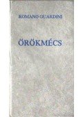 Guardini,Romano - Örökmécs