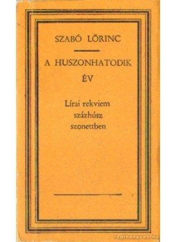 Szabó Lőrinc - A huszonhatodik év Szabó Lőrinc - A huszonhatodik év, Budapest 1968 antikvár könyv