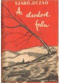 Szabó Dezső - Az elsodort falu I-III. kötet