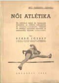 Dr. Szabó József - Női atlétika
