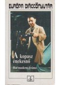 Jean Genet,Ionesco, Eugéne,Weiss, Peter,Albee, Edward,Mrozek, Slawomir,Harold Pinter - A kopasz énekesnő