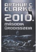 Arthur C. Clarke  - 2010. Második űrodisszeia