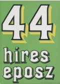 Székely Éva - 44 híres eposz