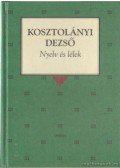 Kosztolányi Dezső - Nyelv és lélek