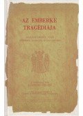 Karinthy Fricike - Az emberke tragédiája