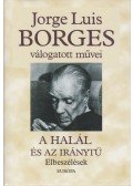 Jorge Luis Borges - A halál és az iránytű