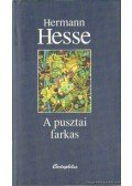Hermann Hesse - A pusztai farkas