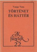 Varga Vera - Történet és háttér