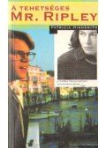 Patricia Highsmith - A tehetséges Mr. Ripley