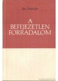 Deutscher, Isaac - A befejezetlen forradalom