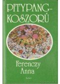 Ferenczy Anna - Pitypangkoszorú