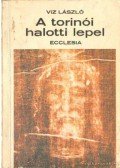 Viz László - A torinói halotti lepel