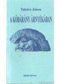 Takács János - A kőbárány árnyékában