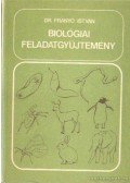 Dr. Franyó István - Biológiai feladatgyűjtemény
