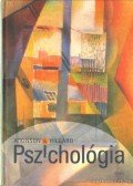 Atkinson, Richard C.,Ernest Hilgard - Pszichológia