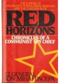 Pacepa, Ion Mihai - Red Horizons (angol)