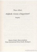 Wass Albert - Adjátok vissza a hegyeimet!