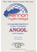 Dókus Tünde,Fábián Gyöngyi,Kenesei Andrea,Dr. Navracsics Judit,Pituk Katalin,Simon Orsolya - Gyakorlókönyv az alap- és középfokú angol nyelvvizsgához