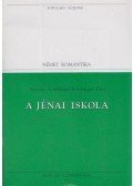 Novalis,Schlegel, August Wilhelm,Schlegel, Friedrich,Tieck, Johann Ludwig - A jénai iskola