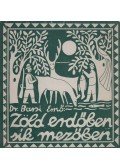 Dr. Barsi Ernő - Zöld erdőben sík mezőben