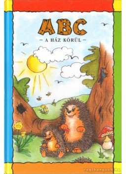 Usztics Mátyás - ABC a ház körül Usztics Mátyás - ABC a ház körül, Gyöngyös 2007 antikvár könyv