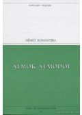 Heine, Heinrich,Hölderlin, Friedrich - Álmok álmodói