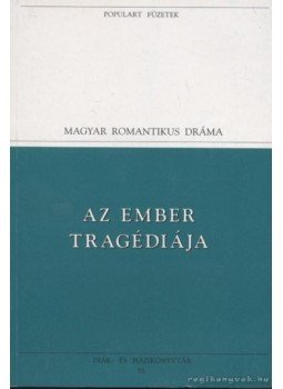 Madách Imre - Az ember tragédiája Madách Imre - Az ember tragédiája, Budapest 1994 antikvár könyv