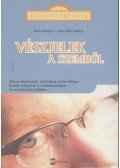 Brucker, Karin,Wutta, Hans-Peter - Vészjelek a szemből