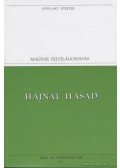 Szentjóbi Szabó László,Bessenyei György,Batsányi János,Baróti Szabó Dávid - Hajnal hasad