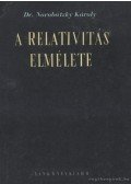 Novobátzky Károly - A relativitás elmélete