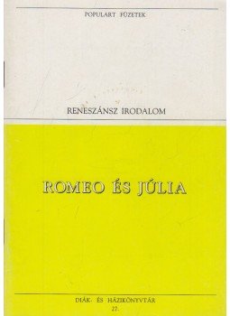 William Shakespeare - Romeo és Júlia William Shakespeare - Romeo és Júlia, Budapest 1994 antikvár könyv