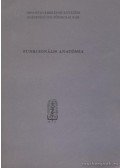 Tarsoly Emil,Fülöp Zoltán,Dolmányos Zsuzsa,Polgár Vera - Funkcionális anatómia