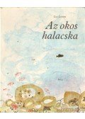 Leo Lionni - Az okos halacska
