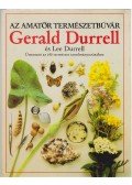Durrell, Lee,Gerald Durrell - Az amatőr természetbúvár