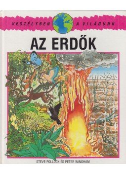 Steve Pollock - Az erdők Steve Pollock - Az erdők, Budapest 1992 antikvár könyv