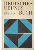 Buscha, Annerose,Buscha,Joachim - Deutsches Übungsbuch