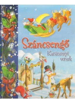 Szabó Zsolt - Száncsengő Szabó Zsolt - Száncsengő, Kisújszállás 2006 antikvár könyv