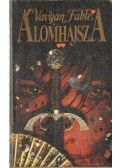 Fable, Vavyan - Álomhajsza II. kötet