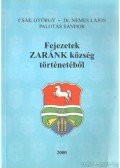 Palotás Sándor szerk. - Fejezetek Zaránk község történetéből