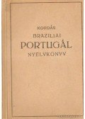 Kordás Ferenc - Brazíliai portugál nyelvkönyv