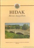 Több írók - Hidak Heves megyében