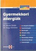 Dr. Novák Zoltán,Dr. Nagy Adrienne - Gyermekkori allergiák