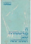 Kovács István,Enzsöl Ellák - A Katolikus Szó Naptára az 1982. évre
