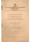 Dr. Kovátsits László - Silógazdálkodási útmutató kisgazdák részére