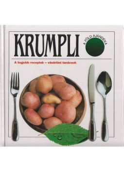 Gáspár Zsuzsa (szerk.) - Krumpli Gáspár Zsuzsa (szerk.) - Krumpli, Budapest 1992 antikvár könyv