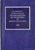 Több összeállító - Kézikönyv gyógyászati segédeszközök rendeléséhez és kiszolgálásához 1988