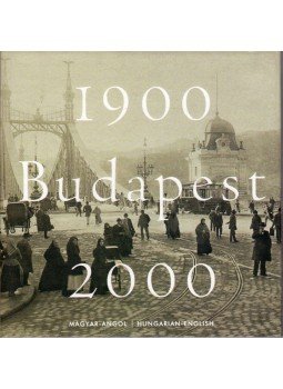 Lugosi Lugo László, Klösz György - Budapest 1900-2000 Lugosi Lugo László, Klösz György - Budapest 1900-2000, Budapest 2001 antikvár könyv